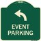Signmission Event Parking With Upper Left Arrow Heavy-Gauge Aluminum Architectural Sign, 18" x 18", G-1818-24066 A-DES-G-1818-24066 - alternate 1